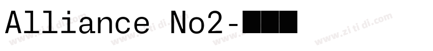Alliance No2字体转换 Alliance No2字体转换